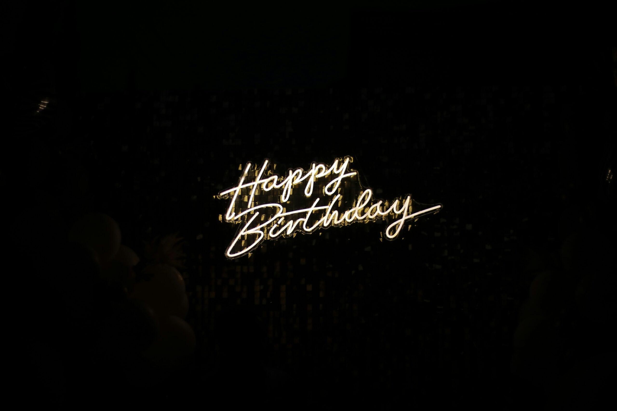 A "happy birthday" sign